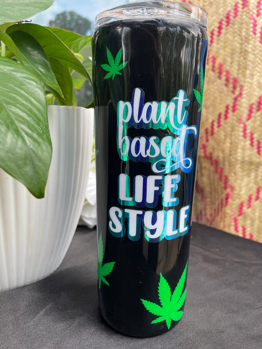 Plant Based Life Style Tumbler